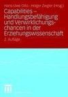 Capabilities - Handlungsbefähigung und Verwirklichungschancen in der Erziehungswissenschaft