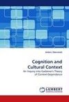 Cognition and Cultural Context