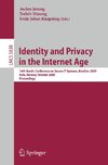 Identity and Privacy in the Internet Age