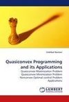 Quasiconvex Programming and its Applications