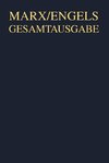 Karl Marx/Friedrich Engels, Werke, Artikel, Entwürfe. September 1867 bis März 1871