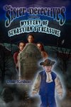 The Sister Detectives and the Mystery of Sebastian's Treasure