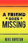 A Friend Goes Missing