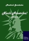 Nach Amerika!