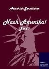 Nach Amerika!