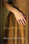 Lost Wife's Tale, A