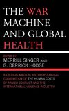 The War Machine and Global Health