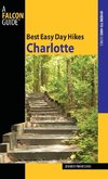 Best Easy Day Hikes Charlotte, First Edition