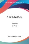 A Birthday Party