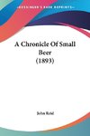 A Chronicle Of Small Beer (1893)