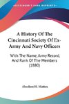 A History Of The Cincinnati Society Of Ex-Army And Navy Officers