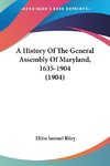 A History Of The General Assembly Of Maryland, 1635-1904 (1904)