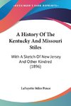 A History Of The Kentucky And Missouri Stiles