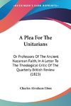 A Plea For The Unitarians