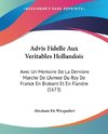 Advis Fidelle Aux Veritables Hollandois