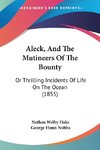 Aleck, And The Mutineers Of The Bounty