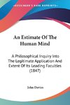 An Estimate Of The Human Mind