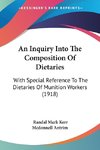 An Inquiry Into The Composition Of Dietaries