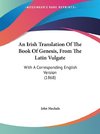 An Irish Translation Of The Book Of Genesis, From The Latin Vulgate