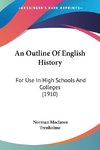 An Outline Of English History