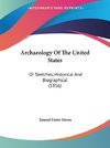 Archaeology Of The United States