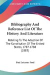 Bibliography And Reference List Of The History And Literature