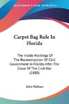 Carpet Bag Rule In Florida