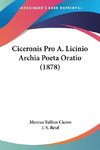 Ciceronis Pro A. Licinio Archia Poeta Oratio (1878)