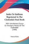 Index To Stallions Registered In The Clydesdale Stud Book