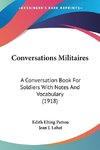 Conversations Militaires