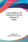 Correspondence Of William Pitt, Earl Of Chatham V4 (1840)