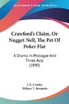 Crawford's Claim, Or Nugget Nell, The Pet Of Poker Flat