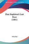 Dan Stapleton's Last Race (1881)