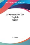 Esperanto For The English (1908)