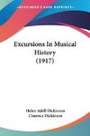 Excursions In Musical History (1917)