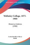 Wellesley College, 1875-1900