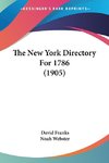 The New York Directory For 1786 (1905)