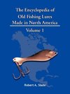 The Encyclopedia of Old Fishing Lures