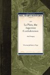 La Plata, the Argentine Confederation, and Paraguay