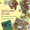 God Loves Us All...