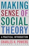 Making Sense of Social Theory