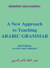 A New Approach to Teaching Arabic Grammar