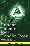 London Labour and the London Poor