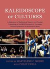 Kaleidoscope of Cultures