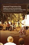 Beyond Proprietorship. Murphree's Laws on Community-Based Natural Resource Management in Southern Africa