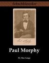 Paul Morphy