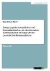 Intragruppenkommunikation und Sympathie-Einfluss bei elektronischer Kommunikation im Vergleich zur persönlichen Kommunikation