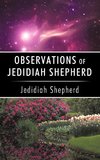 Observations of Jedidiah Shepherd