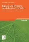 Signale und Systeme verstehen und vertiefen