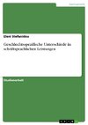 Geschlechtsspezifische Unterschiede in schriftsprachlichen Leistungen